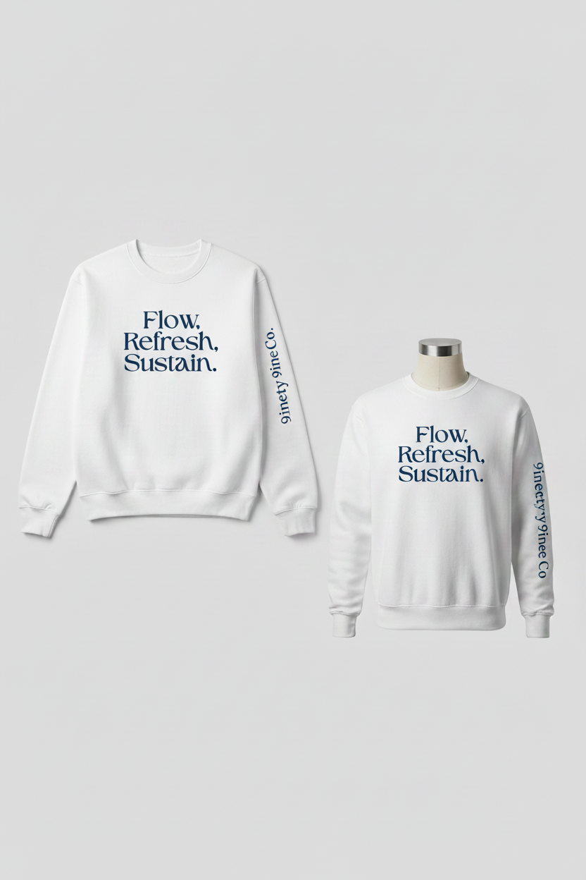 Flow, Refresh, Sustain, on a crew neck sweatshirt. 